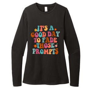 It's A Good Day To Fade Those Prompts ABA Autism Awareness Womens CVC Long Sleeve Shirt