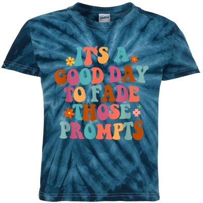 It's A Good Day To Fade Those Prompts ABA Autism Awareness Kids Tie-Dye T-Shirt