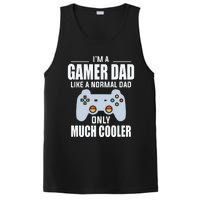 I’m A Gamer Dad Like A Normal Dad Only Much Cooler PosiCharge Competitor Tank