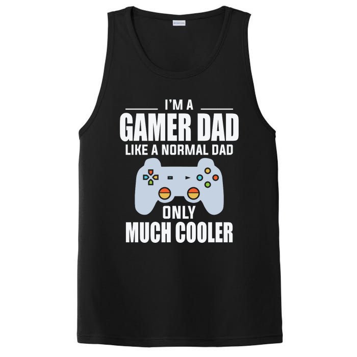 I’m A Gamer Dad Like A Normal Dad Only Much Cooler PosiCharge Competitor Tank