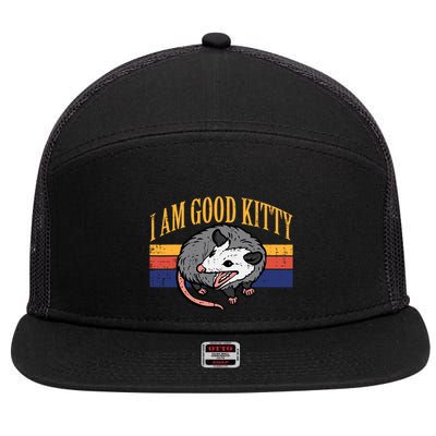 I Am Good Kitty Opossum Retro Possum Cat Pet 7 Panel Mesh Trucker Snapback Hat