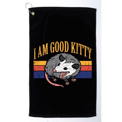 I Am Good Kitty Opossum Retro Possum Cat Pet Golf Towel