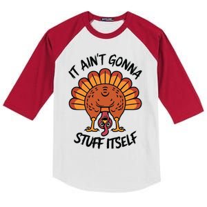 It AinT Gonna Stuff Itself  Funny Thanksgiving Turkey Kids Colorblock Raglan Jersey