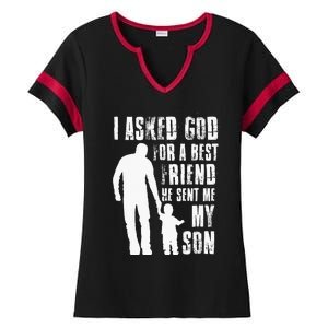 I Asked God For A Best Friend He Sent Me My Son Fathers Day Ladies Halftime Notch Neck Tee