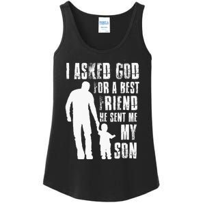 I Asked God For A Best Friend He Sent Me My Son Fathers Day Ladies Essential Tank