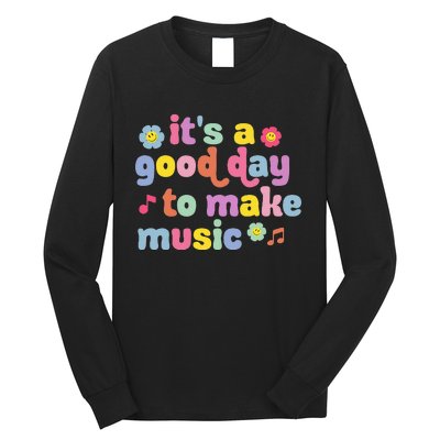 It's A Good Day To Make Music Music Teacher Retro Groovy Long Sleeve Shirt