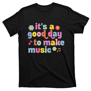 It's A Good Day To Make Music Music Teacher Retro Groovy T-Shirt