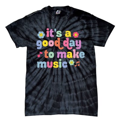 It's A Good Day To Make Music Music Teacher Retro Groovy Tie-Dye T-Shirt