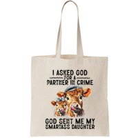 I Asked God Partner In Crime He Sent Me My Smartass Daughter Bag
