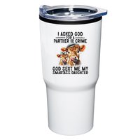 I Asked God Partner In Crime He Sent Me My Smartass Daughter Tumbler