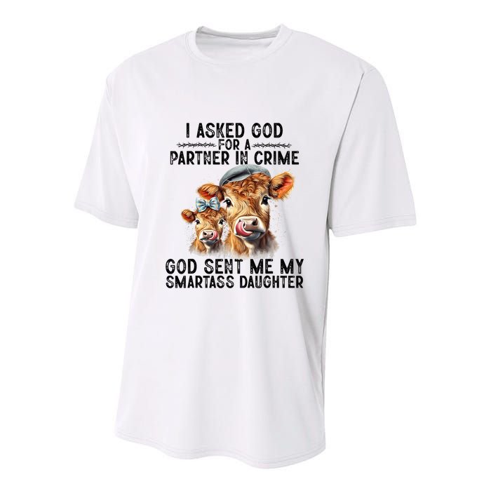 I Asked God Partner In Crime He Sent Me My Smartass Daughter Youth Performance Sprint T-Shirt