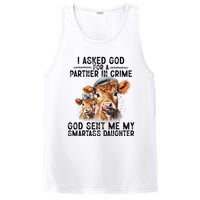 I Asked God Partner In Crime He Sent Me My Smartass Daughter PosiCharge Competitor Tank