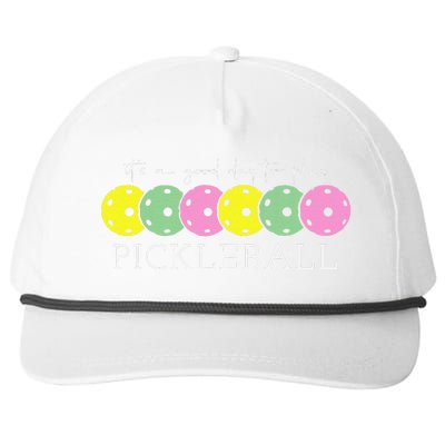 ItS A Good Days To Play Pickleball Dink Player Pickleball Snapback Five-Panel Rope Hat