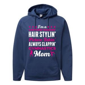 I´M A Gymnastic Mom Funny Gymnastic Aerobic Funny Gift Performance Fleece Hoodie