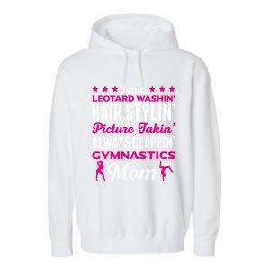 I´M A Gymnastic Mom Funny Gymnastic Aerobic Funny Gift Garment-Dyed Fleece Hoodie