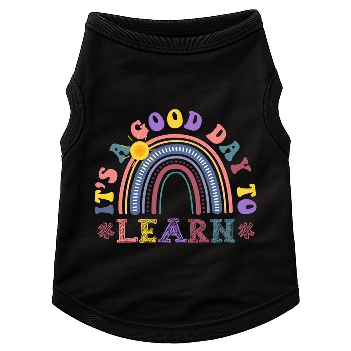 It's A Good Day To Learn Colorful Rainbow Back To School Doggie Tank