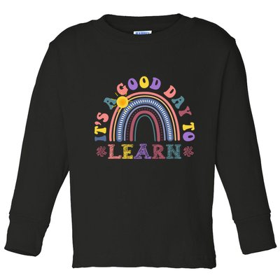 It's A Good Day To Learn Colorful Rainbow Back To School Toddler Long Sleeve Shirt