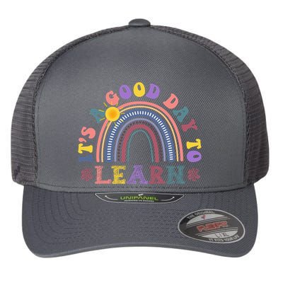 It's A Good Day To Learn Colorful Rainbow Back To School Flexfit Unipanel Trucker Cap