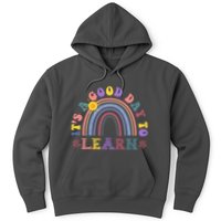 It's A Good Day To Learn Colorful Rainbow Back To School Hoodie