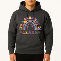 It's A Good Day To Learn Colorful Rainbow Back To School Hoodie