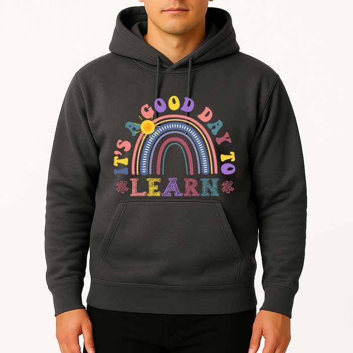 It's A Good Day To Learn Colorful Rainbow Back To School Hoodie