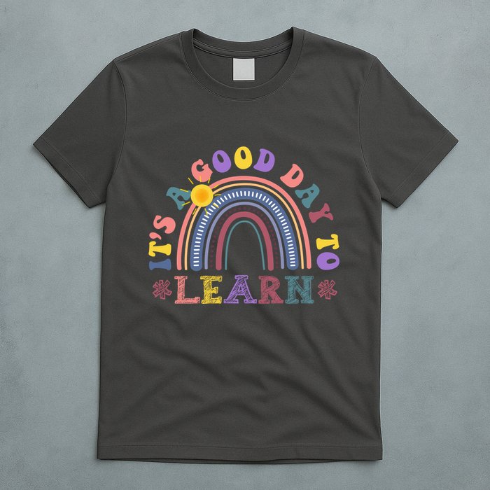 It's A Good Day To Learn Colorful Rainbow Back To School T-Shirt