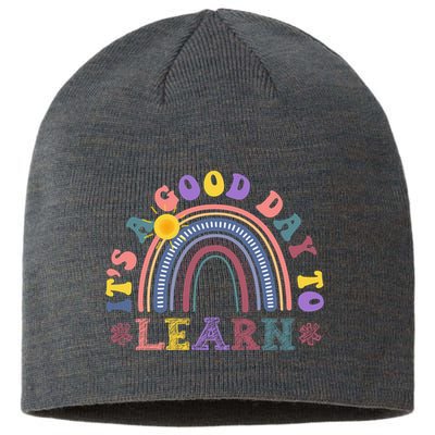 It's A Good Day To Learn Colorful Rainbow Back To School Sustainable Beanie