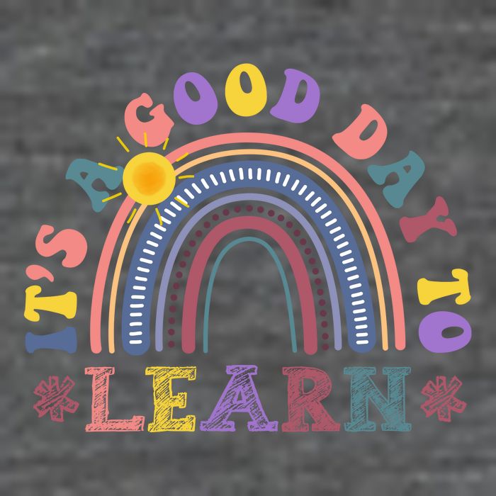 It's A Good Day To Learn Colorful Rainbow Back To School Mousepad