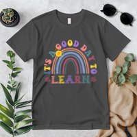 It's A Good Day To Learn Colorful Rainbow Back To School Premium T-Shirt