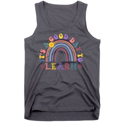 It's A Good Day To Learn Colorful Rainbow Back To School Tank Top