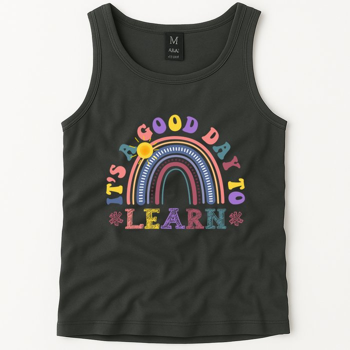 It's A Good Day To Learn Colorful Rainbow Back To School Tank Top