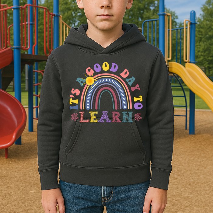 It's A Good Day To Learn Colorful Rainbow Back To School Kids Hoodie