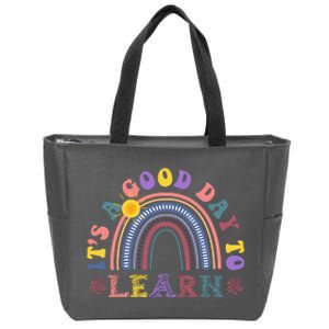 It's A Good Day To Learn Colorful Rainbow Back To School Zip Tote Bag