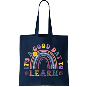 It's A Good Day To Learn Colorful Rainbow Back To School Tote Bag