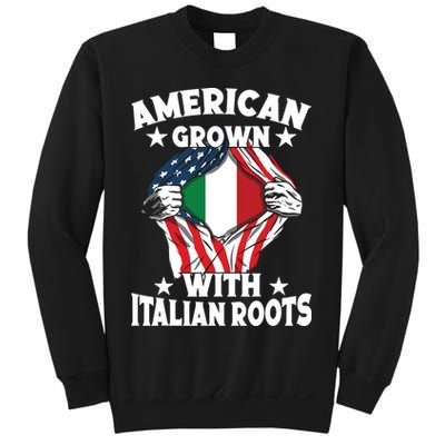 Italy American Grown With Italian Roots Proud Italian Sweatshirt