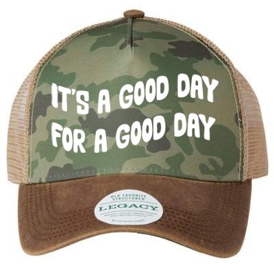 It's A Good Day For A Good Day Legacy Tie Dye Trucker Hat