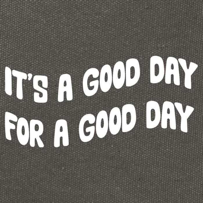 It's A Good Day For A Good Day Cotton Canvas Backpack