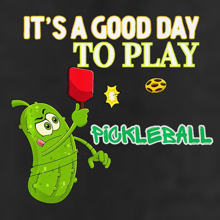 Its A Good Days To Play Pickleball Dink Player Pickleball Gift Garment-Dyed Fleece Hoodie