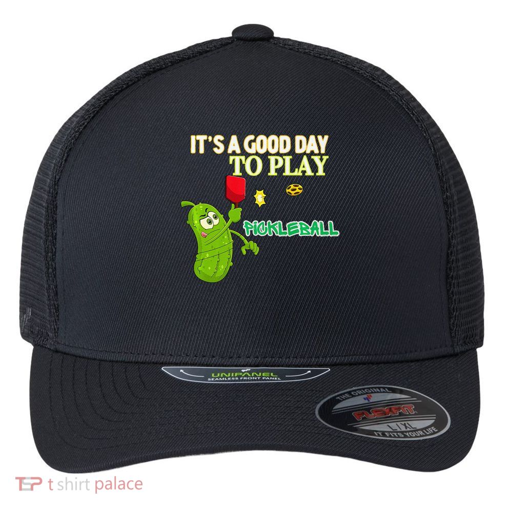 Its A Good Days To Play Pickleball Dink Player Pickleball Gift Flexfit Unipanel Trucker Cap