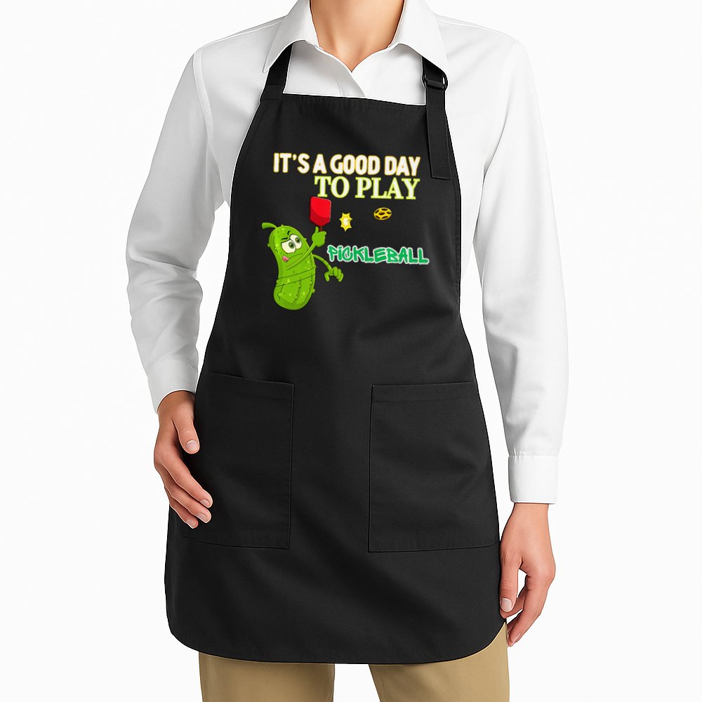 Its A Good Days To Play Pickleball Dink Player Pickleball Gift Apron