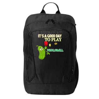 Its A Good Days To Play Pickleball Dink Player Pickleball Gift City Backpack