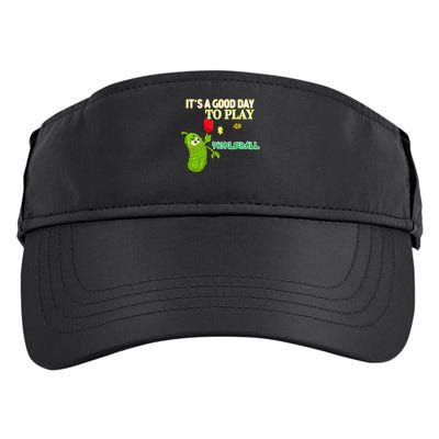 Its A Good Days To Play Pickleball Dink Player Pickleball Gift Adult Drive Performance Visor
