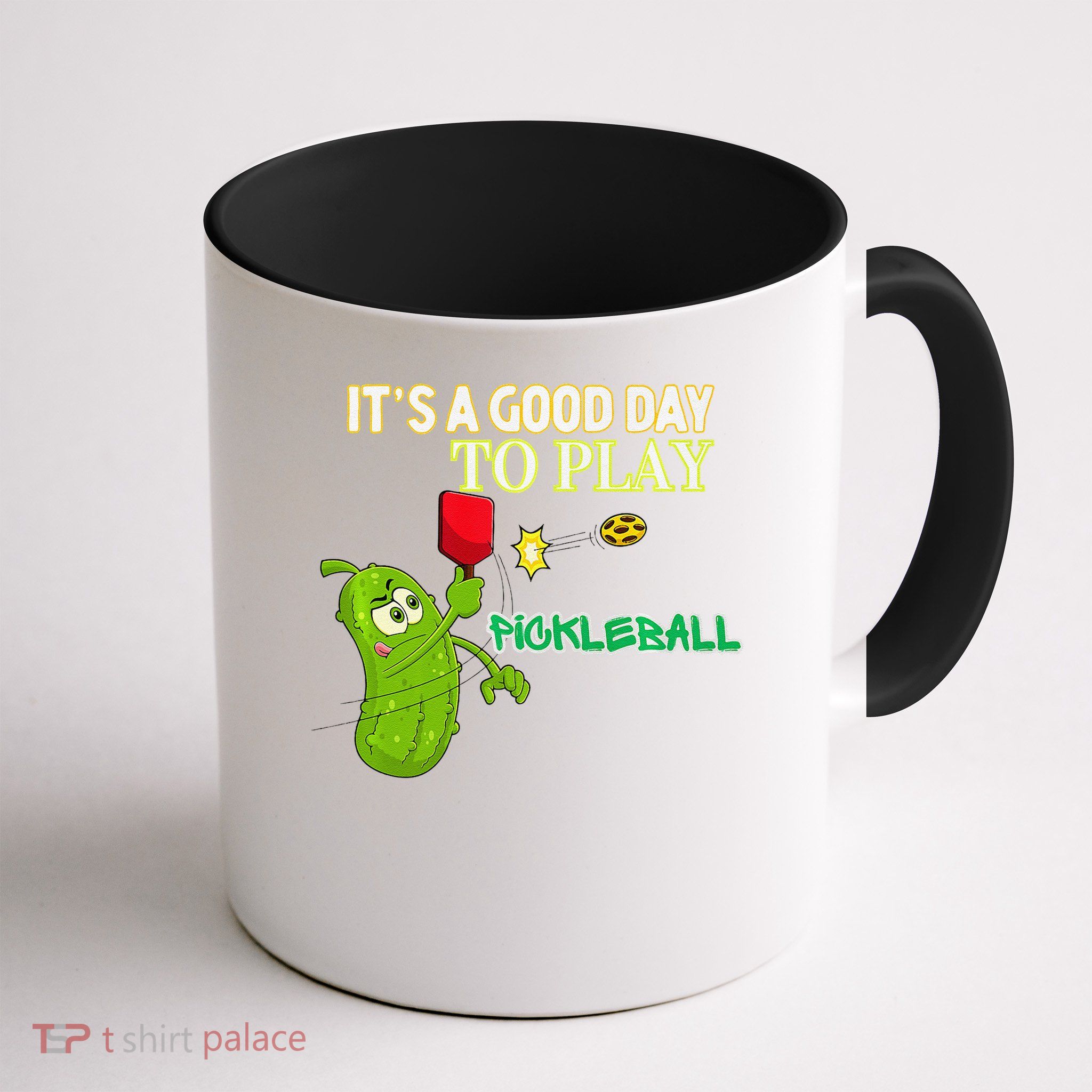 Its A Good Days To Play Pickleball Dink Player Pickleball Gift Mug