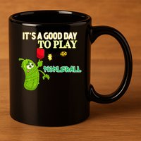 Its A Good Days To Play Pickleball Dink Player Pickleball Gift 11oz C Handle Ceramic Mug