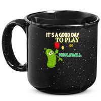 Its A Good Days To Play Pickleball Dink Player Pickleball Gift 15oz Campfire Ceramic Mug