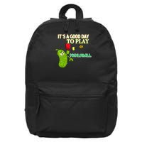 Its A Good Days To Play Pickleball Dink Player Pickleball Gift 16 in Basic Backpack