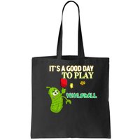 Its A Good Days To Play Pickleball Dink Player Pickleball Gift Bag