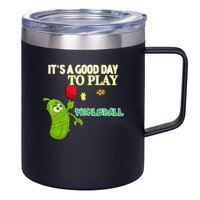 Its A Good Days To Play Pickleball Dink Player Pickleball Gift 12oz Stainless Steel Coffee Mug