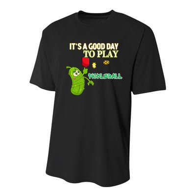 Its A Good Days To Play Pickleball Dink Player Pickleball Gift Youth Performance Sprint T-Shirt