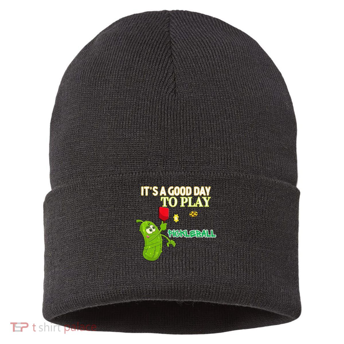 Its A Good Days To Play Pickleball Dink Player Pickleball Gift Sustainable Knit Beanie